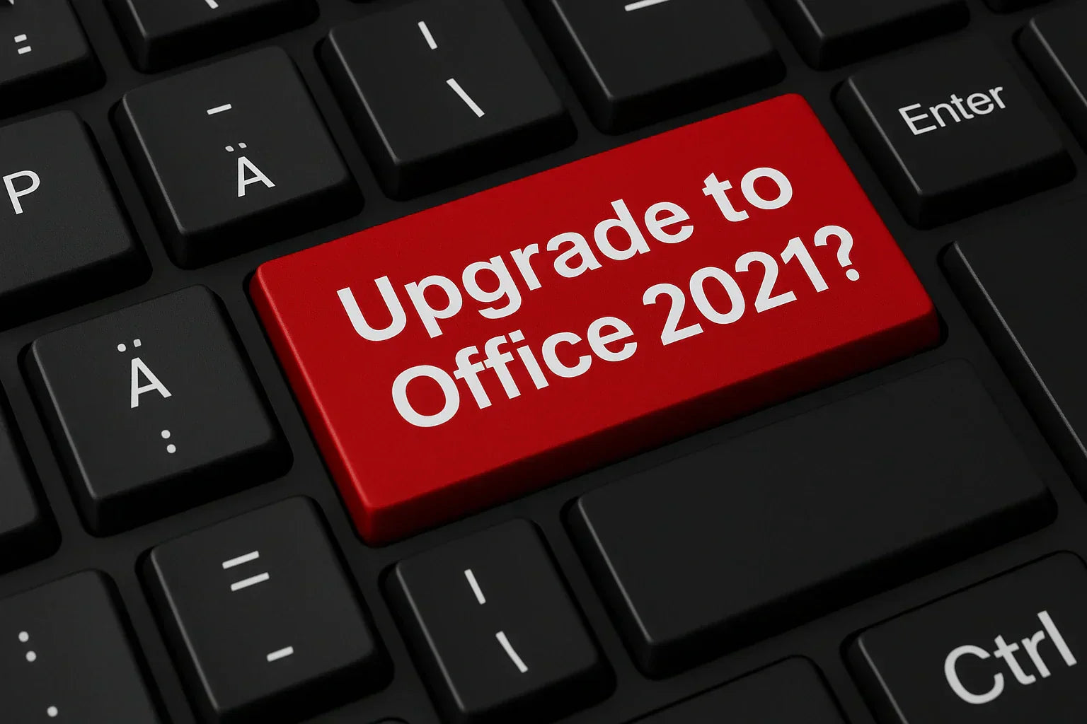 Upgrade to Office 2021 – Genuine license key BuyAntivirusKey.in